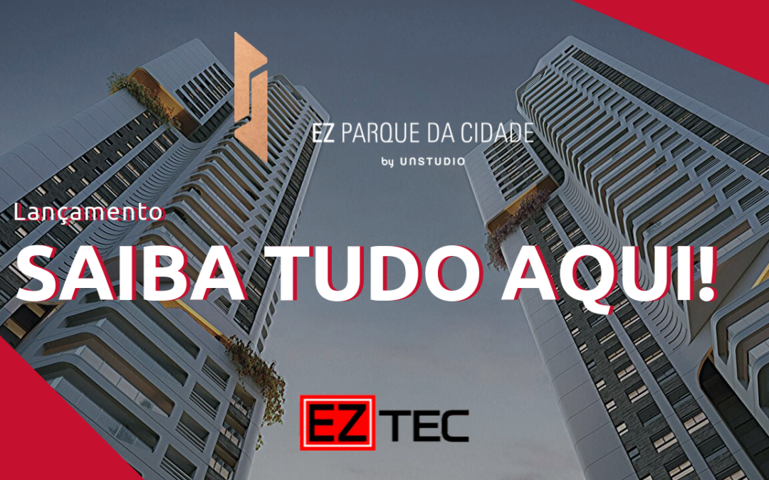 Lançamento EZ Parque da Cidade